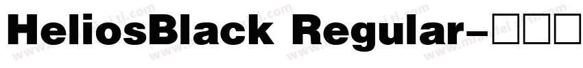 HeliosBlack Regular字体转换